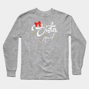 Sister Squad Long Sleeve T-Shirt